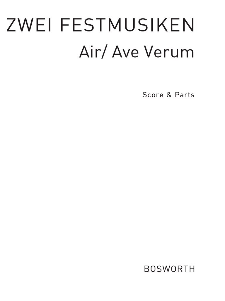 Zwei Festmusiken, Air/Ave Verum